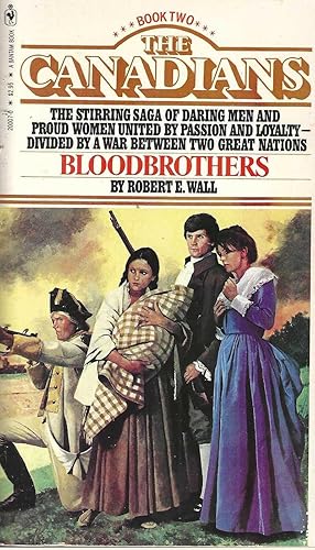 Bloodbrothers (The Canadians, Book 2)