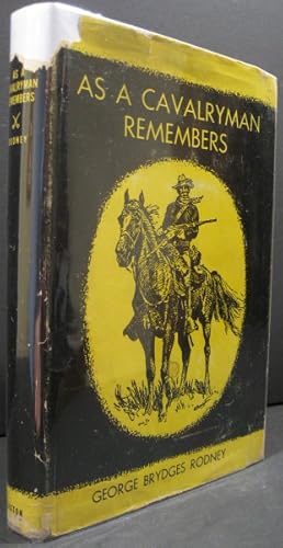 Bild des Verkufers fr As A Cavalryman Remembers zum Verkauf von K & B Books