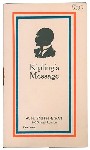 Bild des Verkufers fr Kipling's Message zum Verkauf von Adrian Harrington Ltd, PBFA, ABA, ILAB