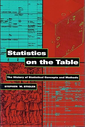Immagine del venditore per Statistics on the Table : The History of Statistical Concepts and Methods venduto da Blue Whale Books, ABAA