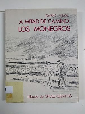 Seller image for A mitad de camino, los monegros for sale by Libros Ambig