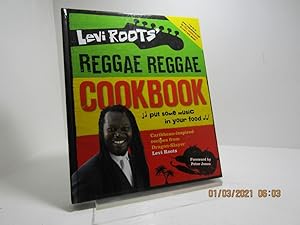 Seller image for Levi Roots' Reggae Reggae Cookbook for sale by The Secret Bookshop