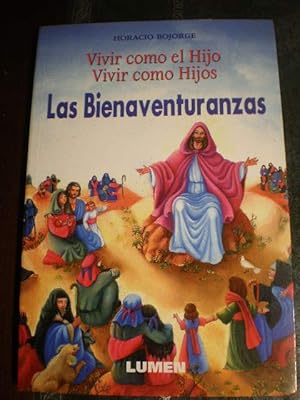 Imagen del vendedor de Vivir como el Hijo. Vivir como hijos. Las Bienaventuranzas. Comentario espiritual a la venta por Librera Antonio Azorn