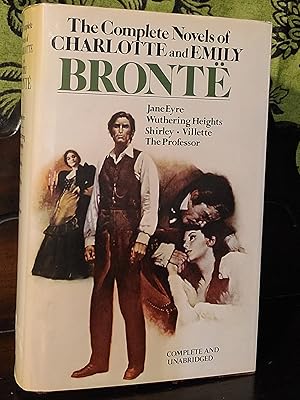 Imagen del vendedor de The Complete Novels of Charlotte and Emily Bront: Jane Eyre, Wuthering Heights, Shirley, Villette, The Professor a la venta por the good news resource