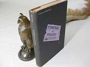 Seller image for FUNERAL OF FIGARO for sale by Frey Fine Books