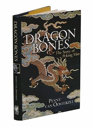 Imagen del vendedor de Dragon bones: the story of Peking Man. a la venta por Andrew Isles Natural History Books