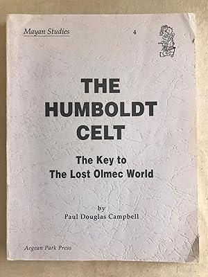 The Humboldt celt; the key to the lost Olmec world