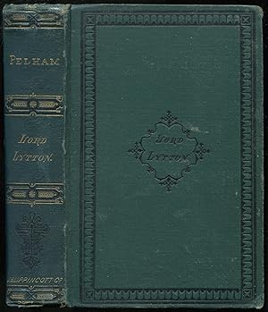 Bild des Verkufers fr Pelham or Adventures of a Gentleman zum Verkauf von Between the Covers-Rare Books, Inc. ABAA