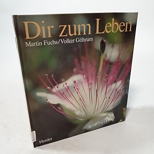 Immagine del venditore per Dir zum Leben. venduto da Antiquariat Bookfarm