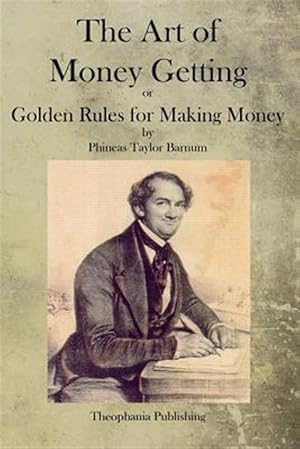 Seller image for The Art of Money Getting for sale by GreatBookPrices