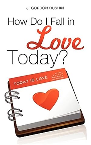 Seller image for How Do I Fall in Love Today? for sale by GreatBookPrices