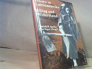 Bild des Verkufers fr Frauen in Lateinamerika: Alltag und Widerstand. zum Verkauf von BuchKaffee Vividus e.K.