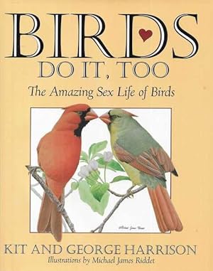 Birds Do It, Too