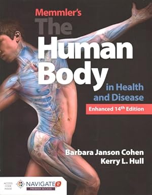 Seller image for Memmler's the Human Body in Health and Disease for sale by GreatBookPrices