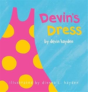 Bild des Verkufers fr Devin's Dress zum Verkauf von GreatBookPrices