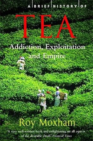 Seller image for A Brief History of Tea (Paperback) for sale by Grand Eagle Retail