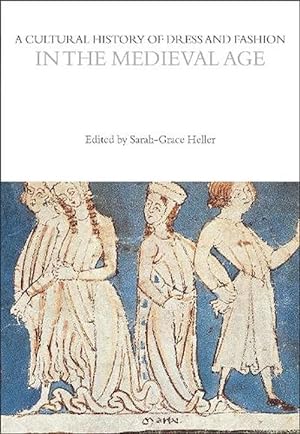 Immagine del venditore per A Cultural History of Dress and Fashion in the Medieval Age (Paperback) venduto da Grand Eagle Retail