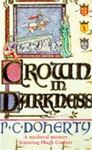 Imagen del vendedor de Crown in Darkness (Hugh Corbett Mysteries, Book 2) (Paperback) a la venta por Grand Eagle Retail