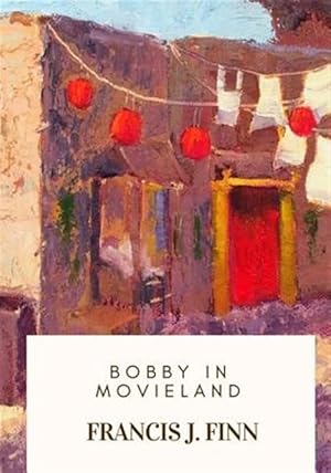 Seller image for Bobby in Movieland for sale by GreatBookPrices