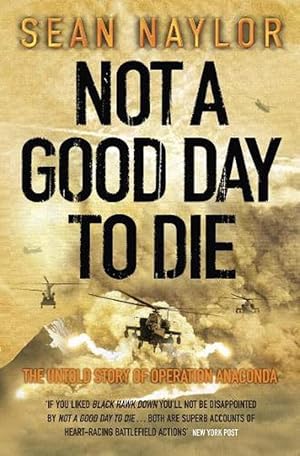 Imagen del vendedor de Not a Good Day to Die (Paperback) a la venta por Grand Eagle Retail
