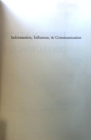 Seller image for Information, Influence, & Communication. A Reader in Public Relations; for sale by books4less (Versandantiquariat Petra Gros GmbH & Co. KG)