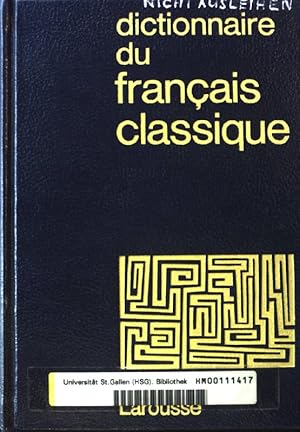 Bild des Verkufers fr Dictionnaire du Francais Classique; zum Verkauf von books4less (Versandantiquariat Petra Gros GmbH & Co. KG)