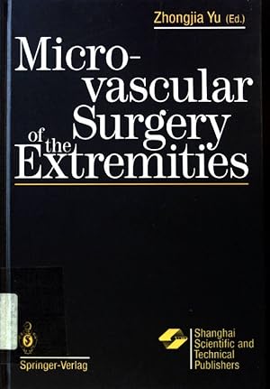 Bild des Verkufers fr Microvascular surgery of the extremities. zum Verkauf von books4less (Versandantiquariat Petra Gros GmbH & Co. KG)