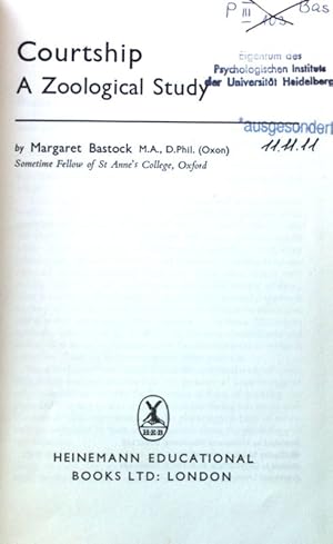 Imagen del vendedor de Courtship. A Zoological Study; a la venta por books4less (Versandantiquariat Petra Gros GmbH & Co. KG)