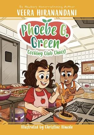 Seller image for Cooking Club Chaos! #4 (Phoebe G. Green) by Hiranandani, Veera [Paperback ] for sale by booksXpress