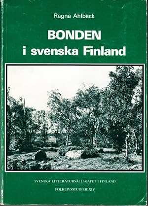 Image du vendeur pour Bonden i svenska Finland. Teori och praktik inom kerbruk och boskapssktsel. mis en vente par Centralantikvariatet