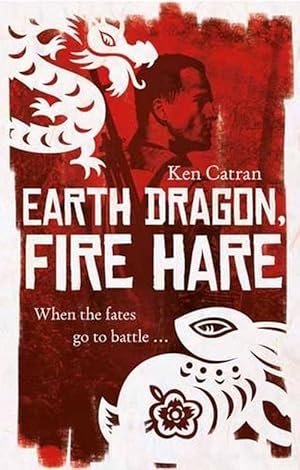 Seller image for Earth Dragon, Fire Hare (Paperback) for sale by Grand Eagle Retail