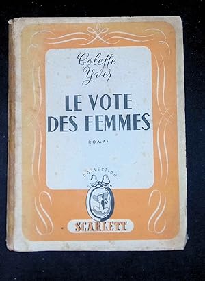 Seller image for Le Vote des femmes for sale by LibrairieLaLettre2