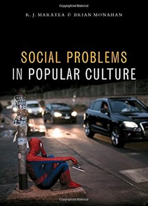 Seller image for Social Problems in Popular Culture by Maratea, R. J., Monahan, Brian [Hardcover ] for sale by booksXpress