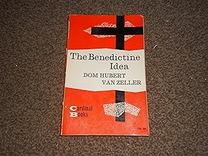 Bild des Verkufers fr The Benedictine Idea zum Verkauf von Jim's Old Books