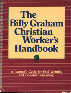 Seller image for The Billy Graham Christian Worker's Handbook for sale by Eaglestones