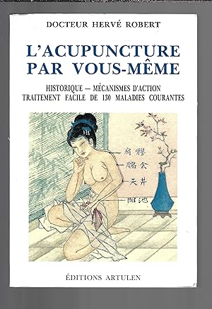 Bild des Verkufers fr L'ACUPUNCTURE PAR VOUS-MEME zum Verkauf von Bouquinerie Le Fouineur