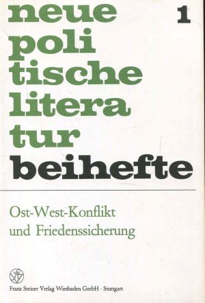 Seller image for Ost-West-Konflikt und Friedenssicherung 1 (Neue Politische Literatur / Beihefte) for sale by Gabis Bcherlager