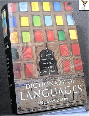 Seller image for Dictionary of Languages: The Definitive Reference to More Than 400 Languages for sale by BookLovers of Bath