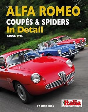 Image du vendeur pour Alfa Romeo Coupes & Spiders in Detail since 1945 (Hardcover) mis en vente par Grand Eagle Retail