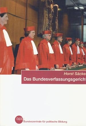 Seller image for Das Bundesverfassungsgericht (Schriftenreihe Band 405) for sale by Gabis Bcherlager