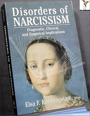 Seller image for Disorders of Narcissism: Diagnostic, Clinical, and Empirical Implications for sale by BookLovers of Bath