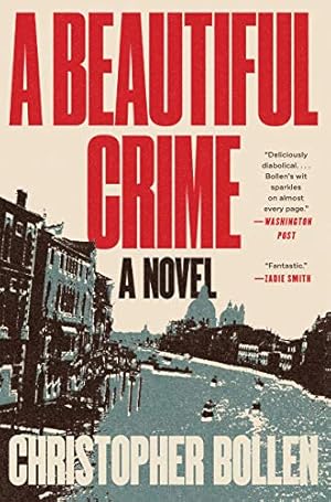 Immagine del venditore per A Beautiful Crime: A Novel by Bollen, Christopher [Paperback ] venduto da booksXpress