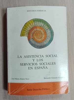 Seller image for La asistencia social y los servicios sociales en Espaa for sale by Libros Tobal