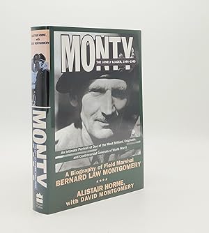 Seller image for MONTY The Lonely Leader 1944-1945 for sale by Rothwell & Dunworth (ABA, ILAB)