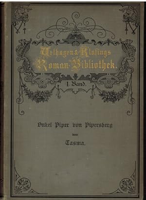 Velhagen & Klasings Roman-Bibliothek. 1. Band: Tasma, Onkel Piper von Pipersburg.