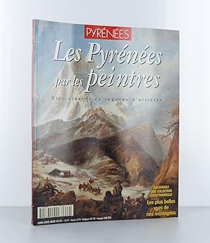 Bild des Verkufers fr Pyrnes Magazine : Les Pyrnes par les peintres. zum Verkauf von Librairie KOEGUI