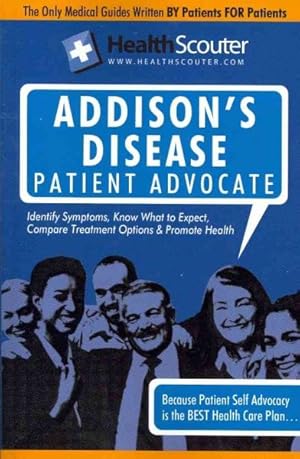 Bild des Verkufers fr Addison's Disease Patient Advocate zum Verkauf von GreatBookPrices