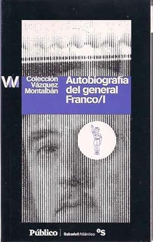 Imagen del vendedor de Autobiografa del General Franco I a la venta por SOSTIENE PEREIRA