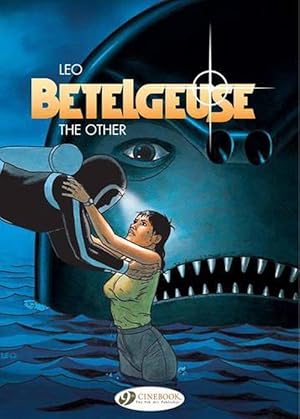 Imagen del vendedor de Betelgeuse Vol.3: The Other (Paperback) a la venta por Grand Eagle Retail