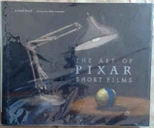 Bild des Verkufers fr The Art of Pixar Short Films zum Verkauf von Chapter 1